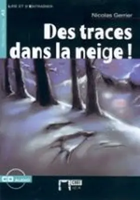Des Traces Dans la Neige Livre + Cd