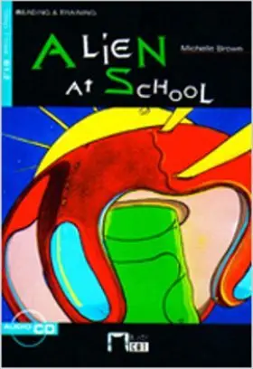 Alien At School + Cd