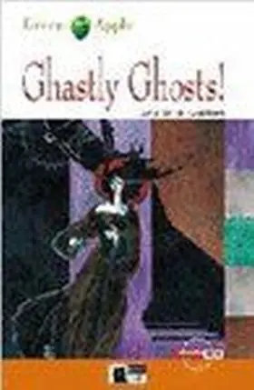 Ghastly Ghosts. Book + Cd
