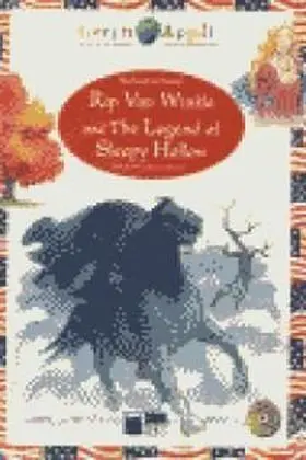 Rip Van Winkle And The Legend Of Sleepy Hollow