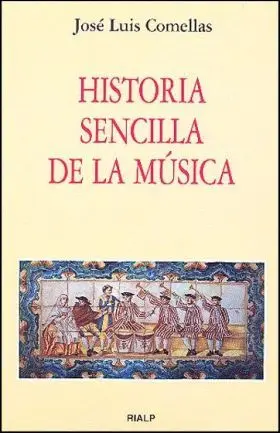 Historia Sencilla de la Musica