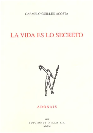 La Vida Es lo Secreto
