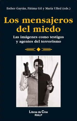 Los Mensajeros del Miedo
