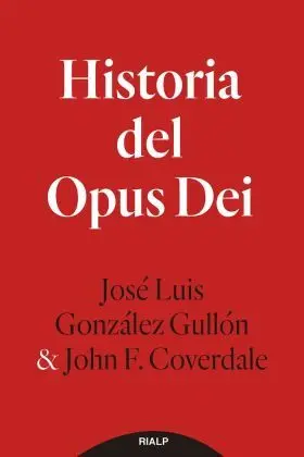 Historia del Opus Dei