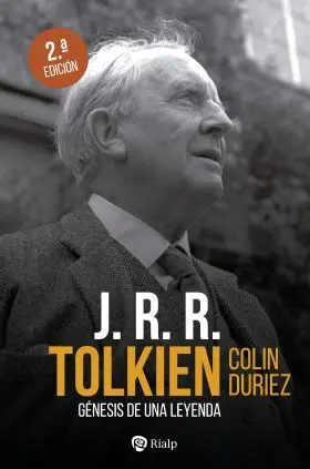 J. r. r. Tolkien. Genesis de una Leyenda