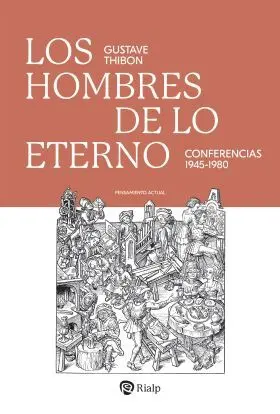 Hombres de lo Eterno, los