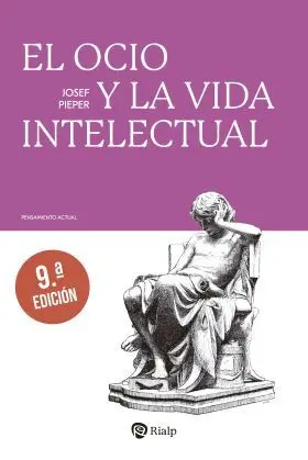 Ocio y la Vida Intelectual, el