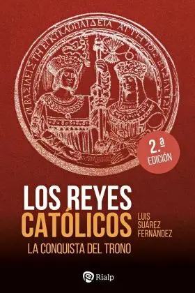 Reyes Catolicos, los. La Conquista del Trono