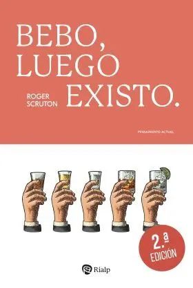 Bebo, Luego Existo.