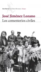 Los Cementerios Civiles y la H