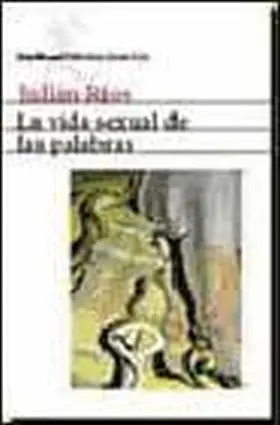 Vida Sexual de las Palabras
