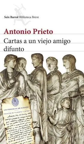 Cartas a un Viejo Amigo Difunto