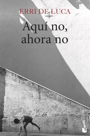 Aquí No, Ahora no