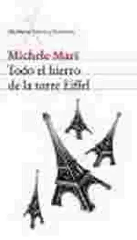 Todo el Hierro de la Torre Eiffel