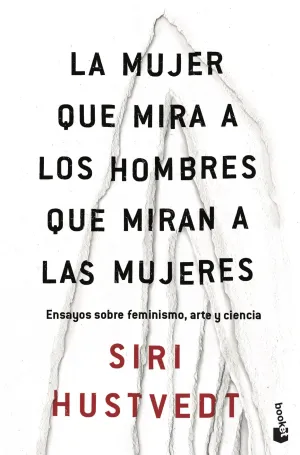 La Mujer que Mira a los Hombres que Miran a las Mu