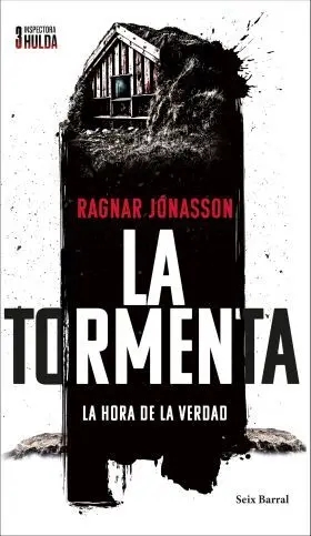 Tormenta, la (Serie Inspectora Hulda 3)