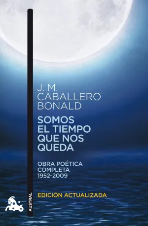 Somos el Tiempo que nos Queda