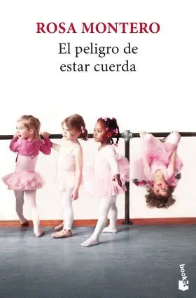 Peligro de Estar Cuerda, el