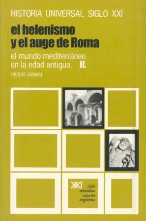 Mundo Mediterraneo en la Edad Antigua. t. 2. Helenis