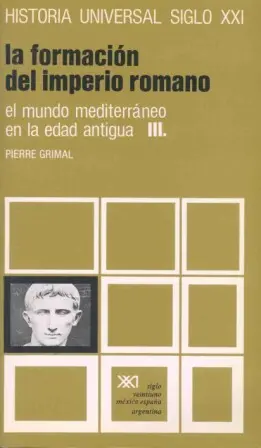 Mundo Mediterraneo en la Edad Antigua. t. 3. Formaci