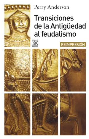 Transiciones de Antigüedad Al Feudalismo