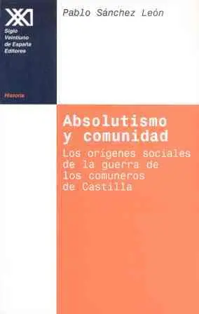 Absolutismo y Comunidad