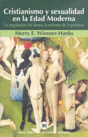 Cristianismo y Sexualidad en la Edad Moderna