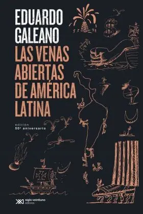 Las Venas Abiertas de América Latina