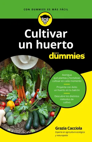 Cultivar un Huerto para