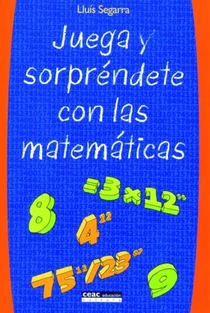 Juega y Sorprendete con las Matematicas
