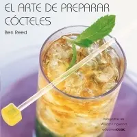 El Arte de Preparar Cocteles