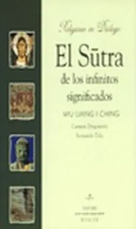 Sutra de los Infinitos Significados. Wu Liang I Ch
