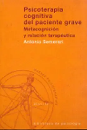 Psicoterapia Cognitiva del Paciente Grave