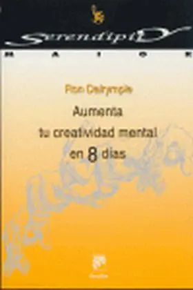Aumente tu Cretividad Mental en 8 Dias