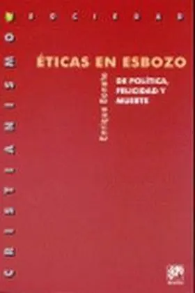 Eticas en Esbozo
