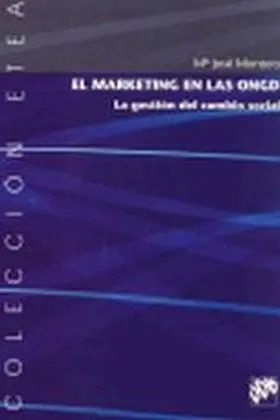 Marketing en las Ongd. Gestion del Cambio Social