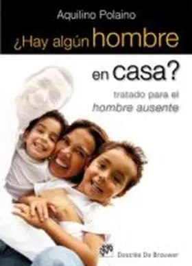 ¿Hay Algun Hombre en Casa?