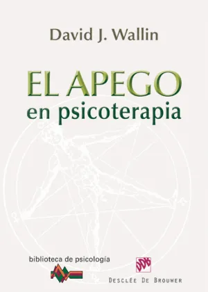 El Apego en Psicoterapia