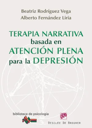 Terapia Narrativa Basada en la Atencion Plena para