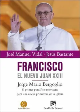 Francisco el Nuevo Juan Xxiii