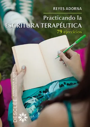 Practicando la Escritura Terapéutica