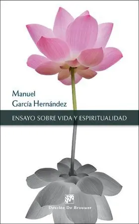 Ensayo Sobre Vida y Espiritualidad