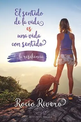 El Sentido de la Vida Es una Vida con Sentido