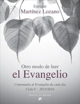 Otro Modo de Leer el Evangelio
