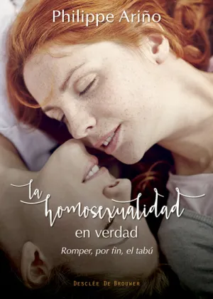 La Homosexualidad en Verdad. Romper, por Fin, el T