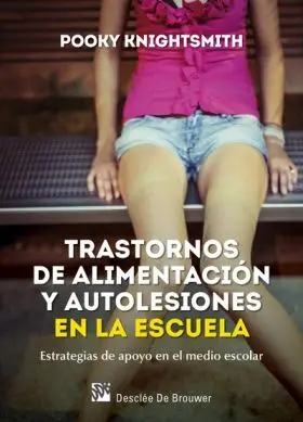 Trastornos de Alimentacion y Autolesiones en la Es