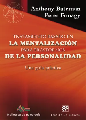 Tratamiento Basado en la Mentalizacion para Trasto