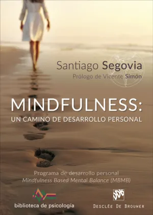 Mindfulness un Camino de Desarrollo Personal