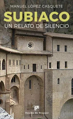 Subiaco un Relato de Silencio