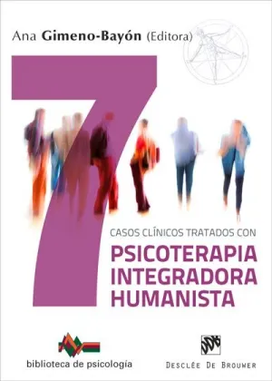 7 Casos Clinicos Tratados con Psicoterapia Integra